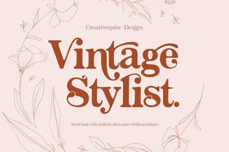 Vintage Stylist Font Family Free Download
