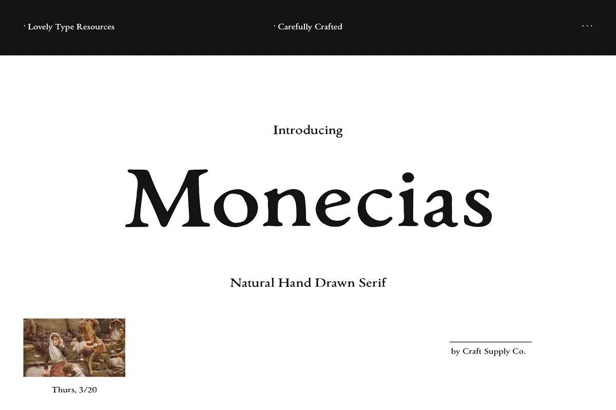 Monecias Natural Hand Drawn Serif Font