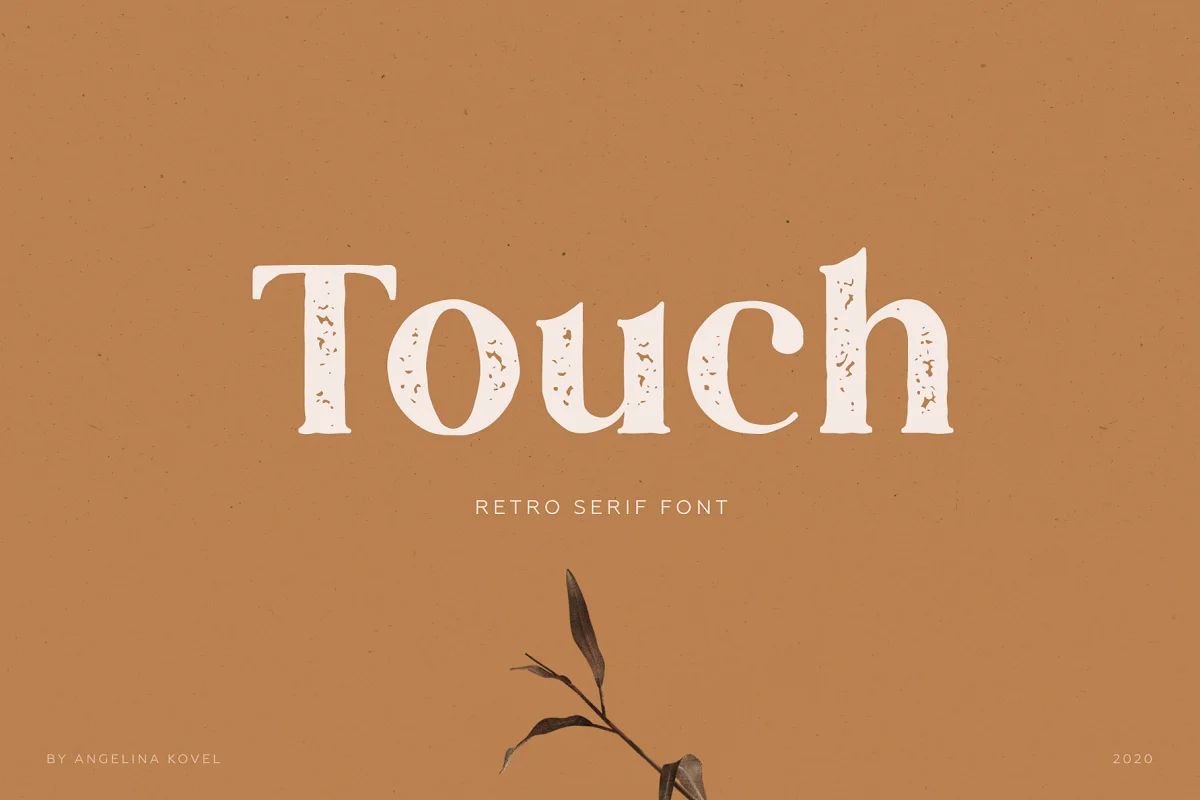 Touch Serif Font