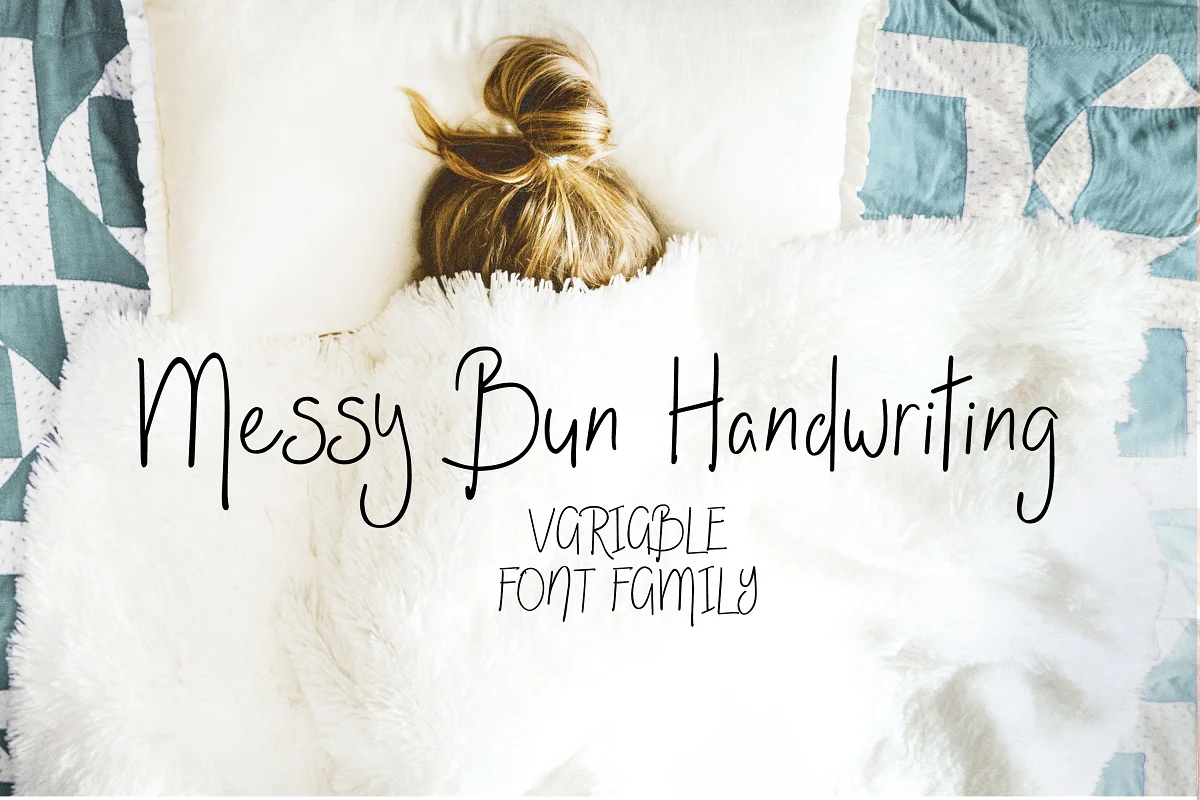 Messy Bun Handwriting Font