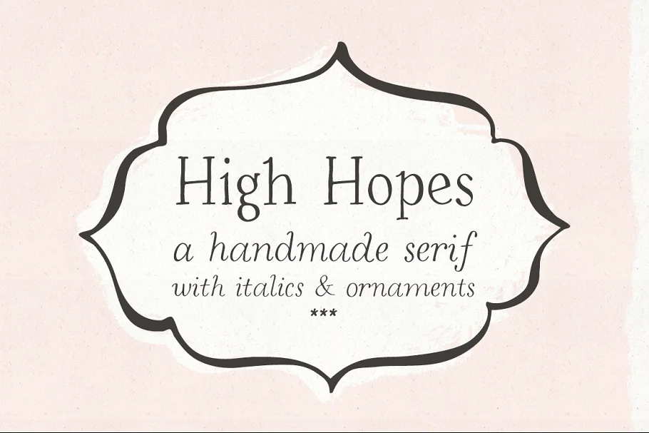 High Hopes Handmade Serif Font