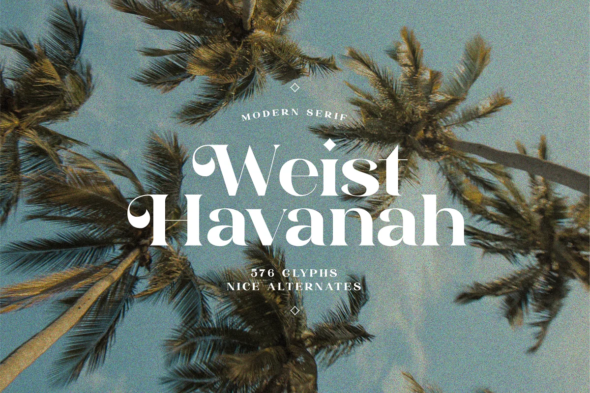 Weist Havanah Modern Serif Font