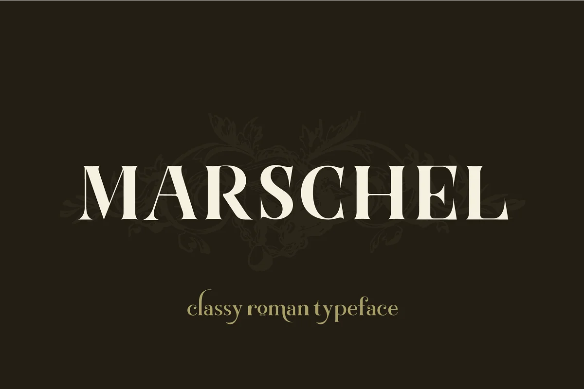 Marschel A Classy Typeface Font