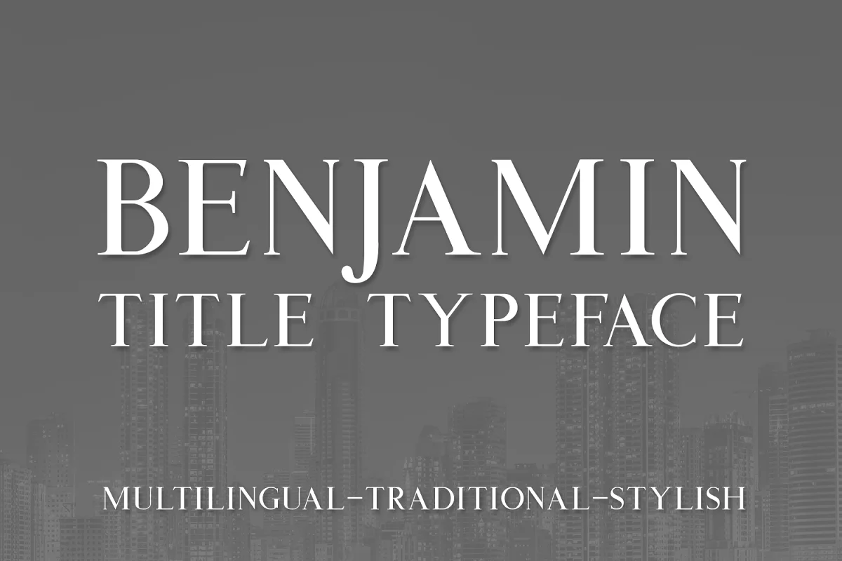 Benjamin Title Typeface Font