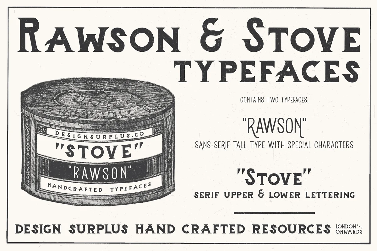 Rawson and Stove Typefaces Font