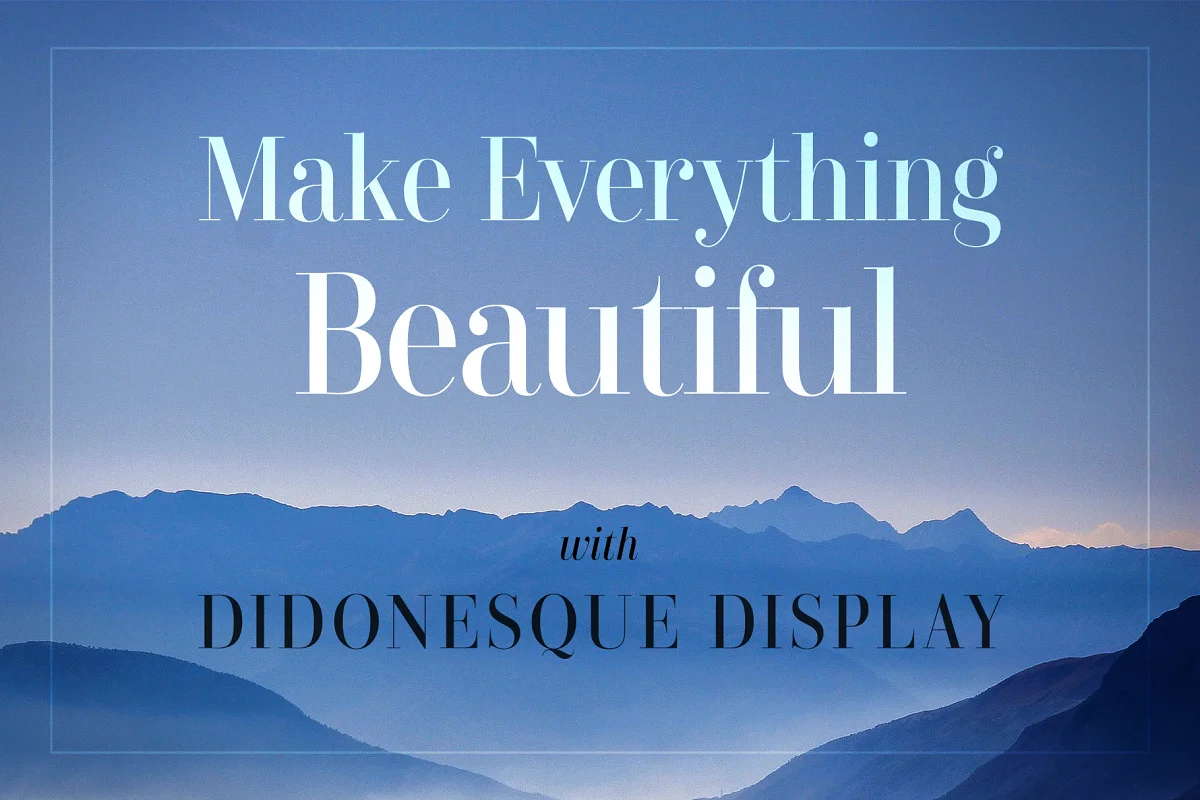 Didonesque Display Font