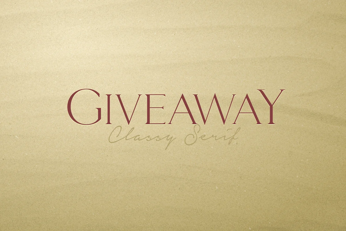 Giveaway Classy Serif Font