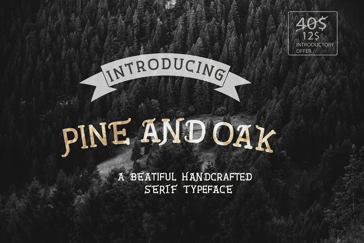 Pine and Oak Font