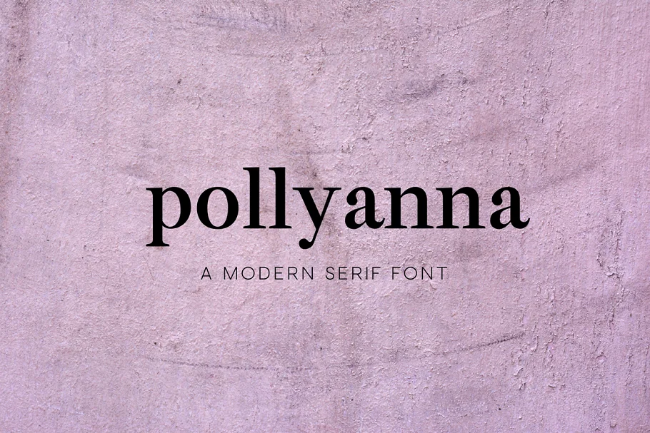 Pollyanna Modern Serif Font