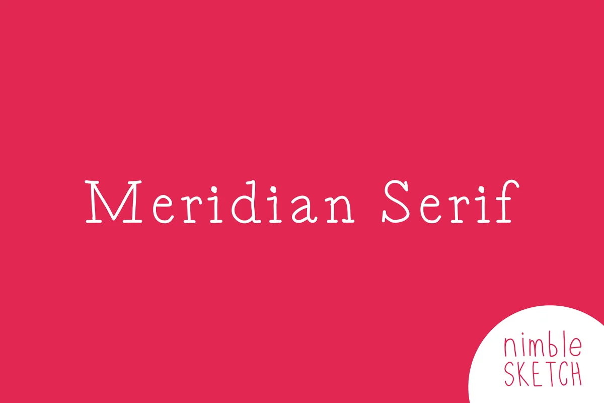 Meridian Serif Font