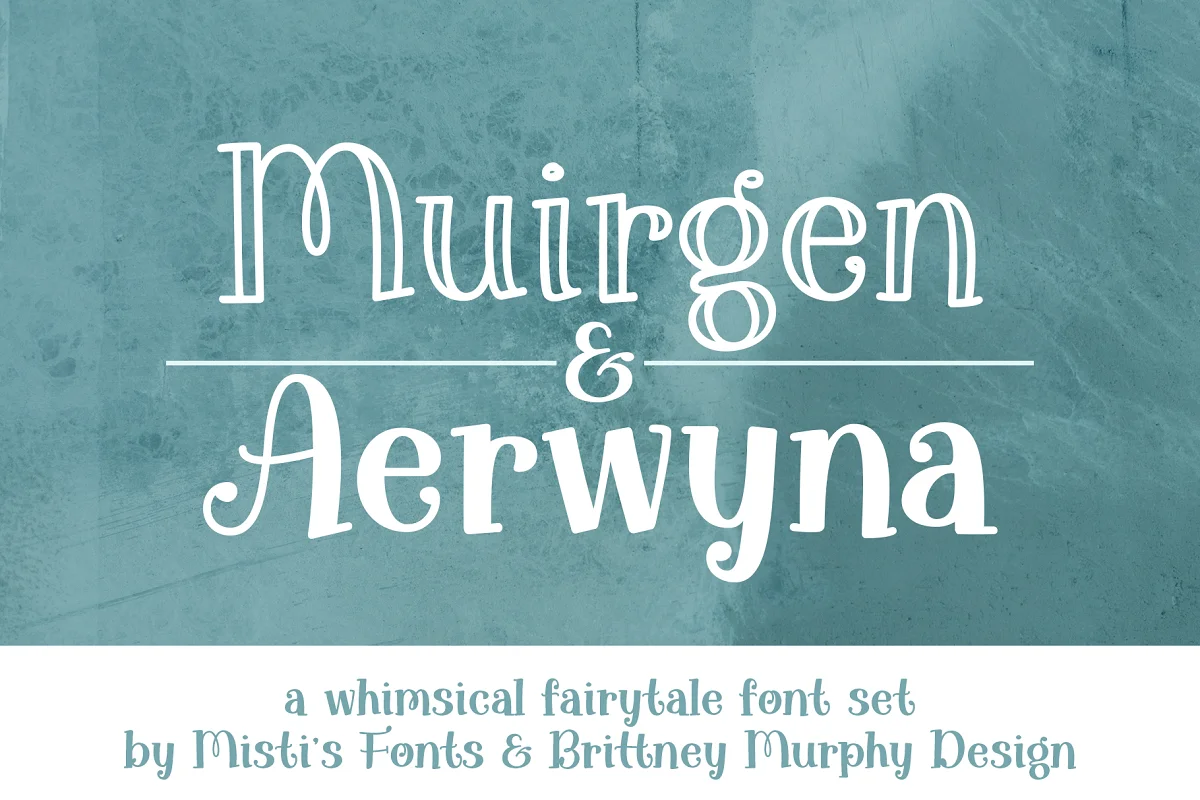 Muirgen and Aerwyna Font