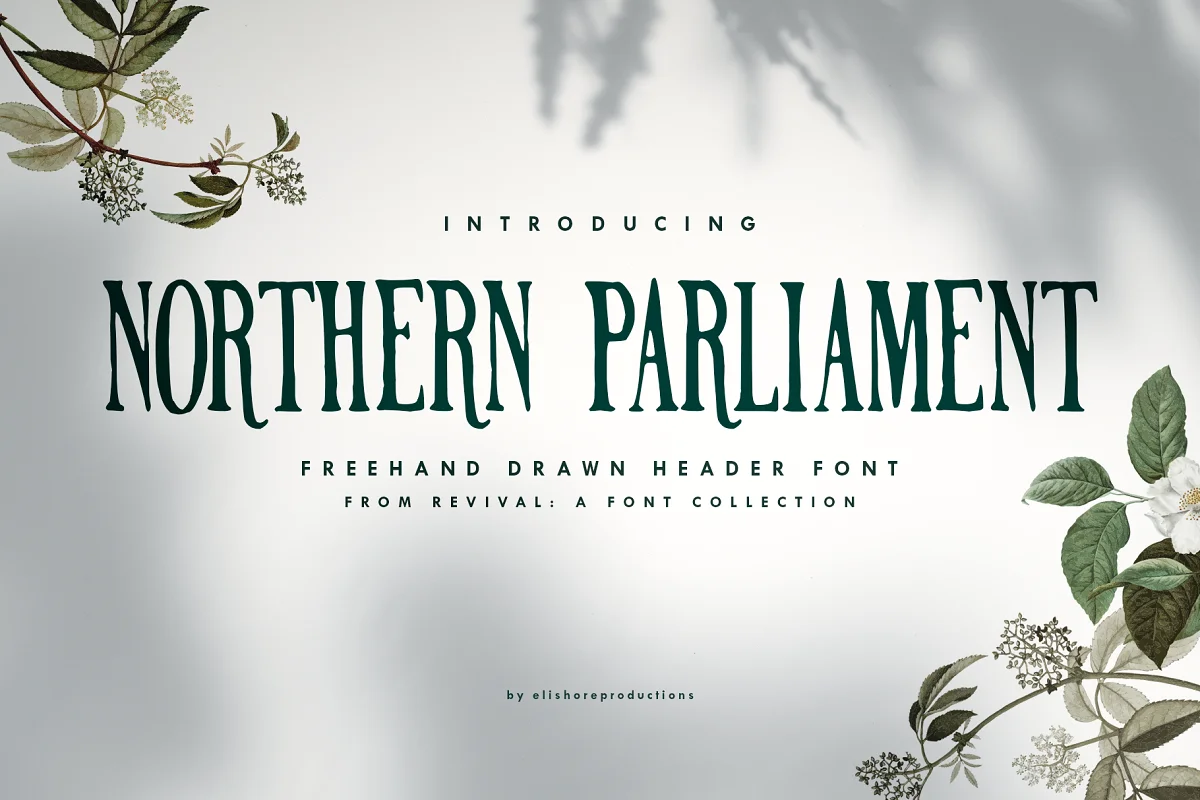 Northern Parliament Font