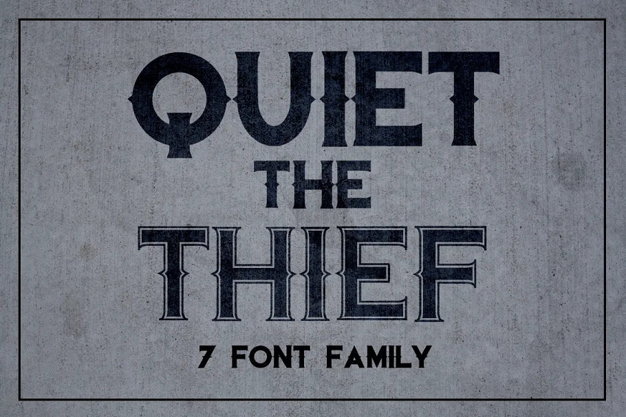 Quiet the Thief Font