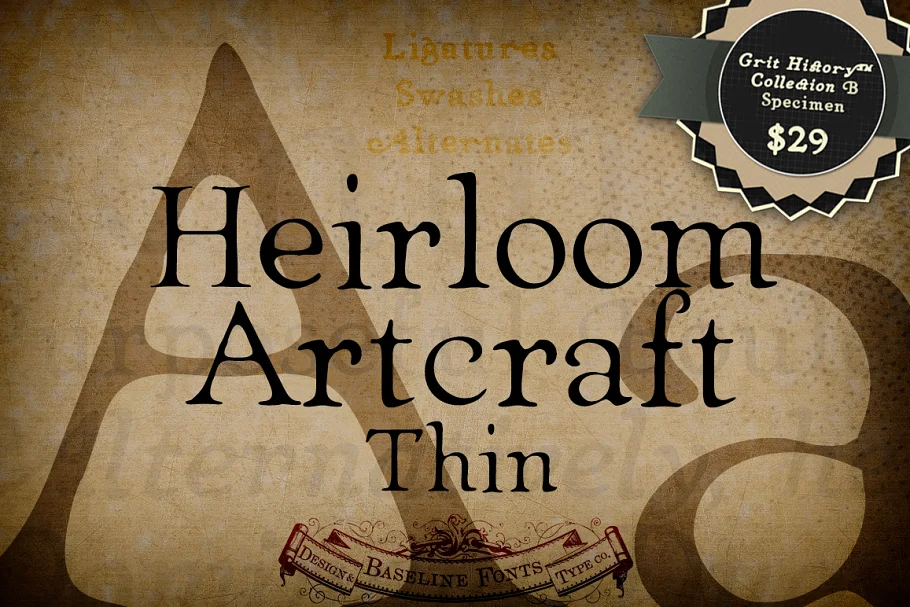 Thin Heirloom Artcraft Font