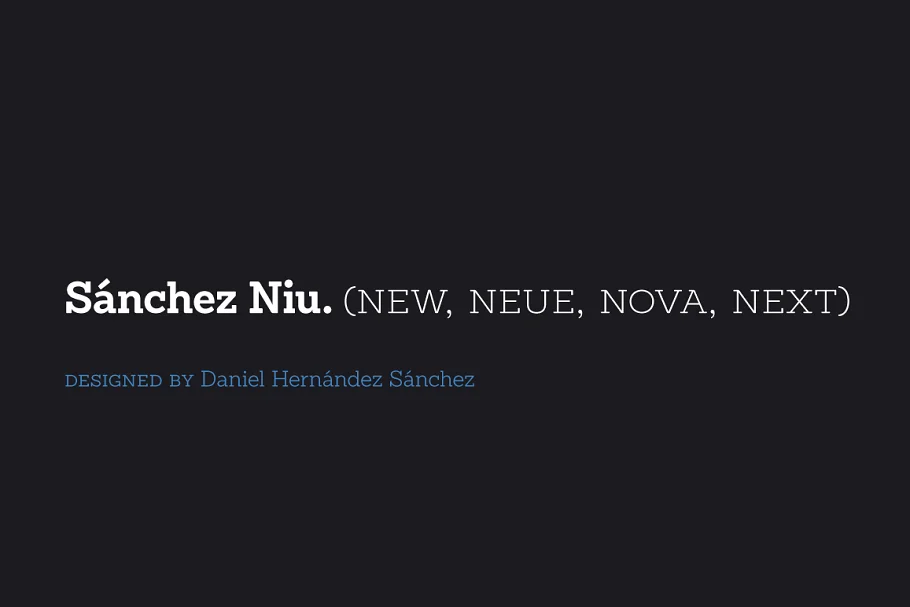 Sanchez Niu Font