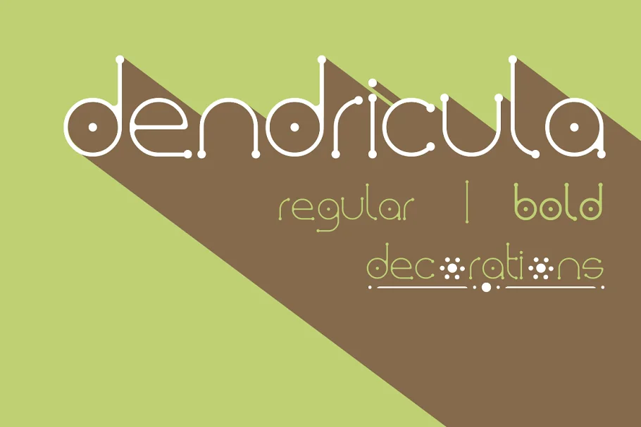 Dendricula Typeface Font