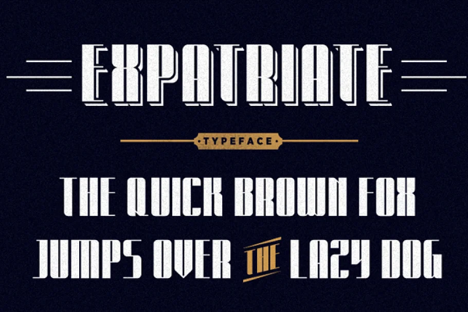 Expatriate Typeface Font