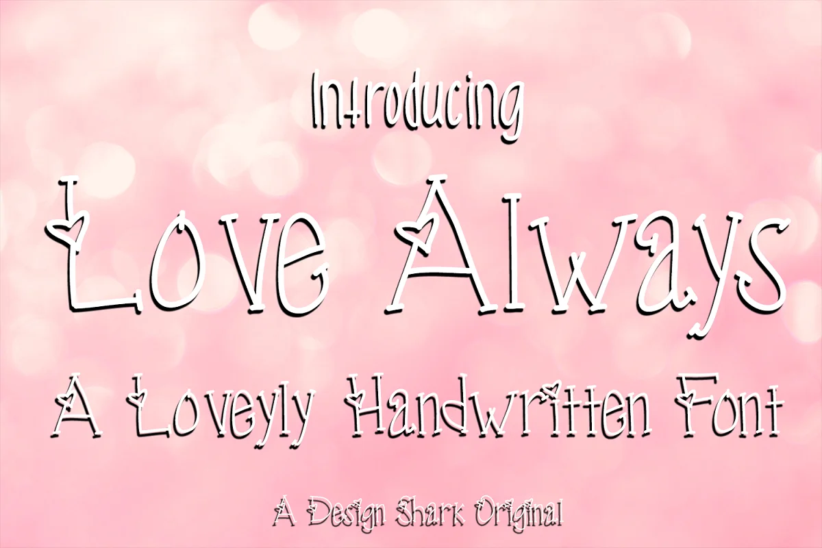 Love Always Handwritten Font