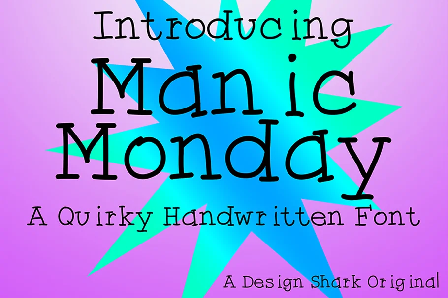 Manic Monday Font