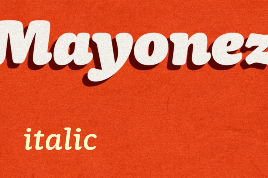 Mayonez Italic Font