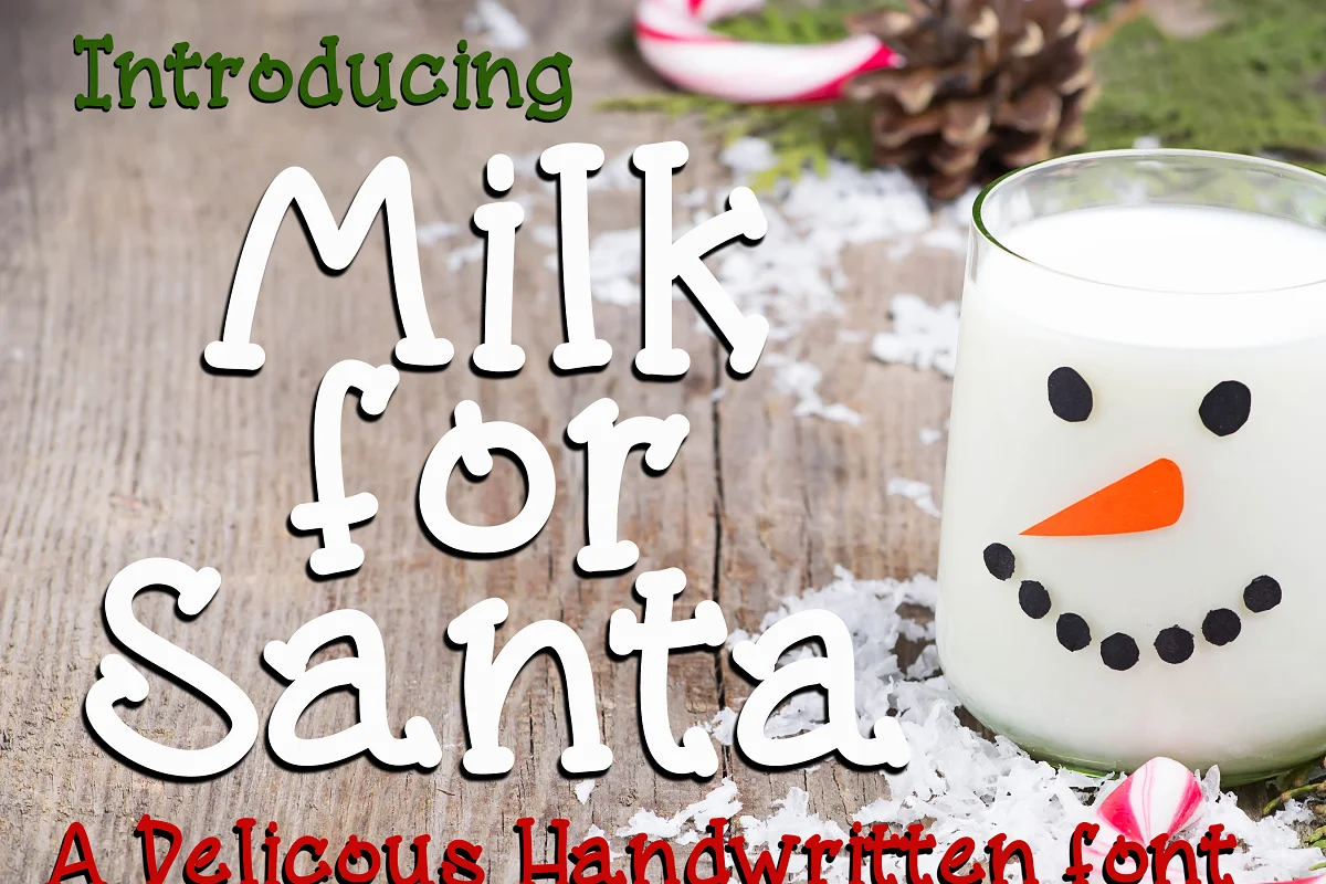 Milk For Santa Font