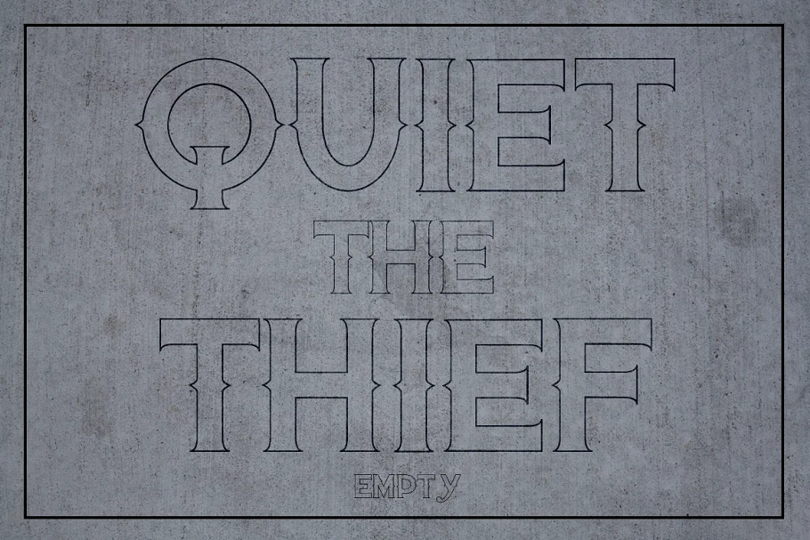 Quiet the Thief Empty Font