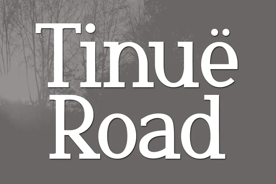 Tinue Road Font