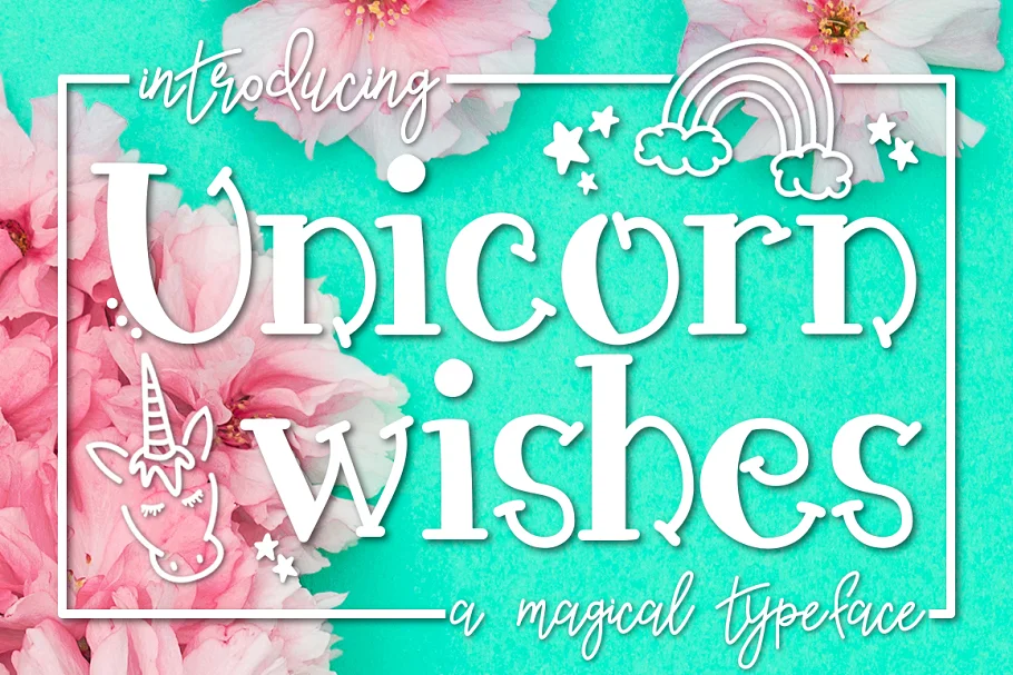 Unicorn Wishes A Magical Typeface Font