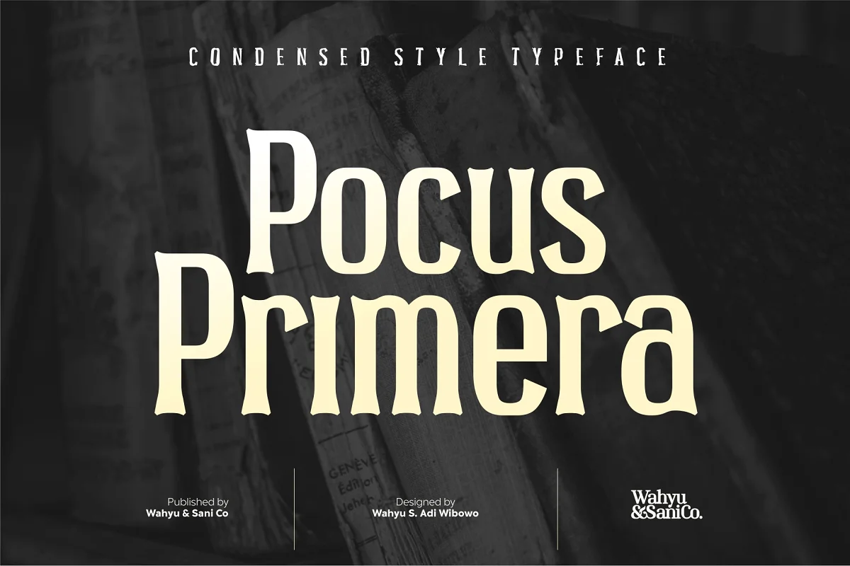 Pocus Primera Condensed Style Font