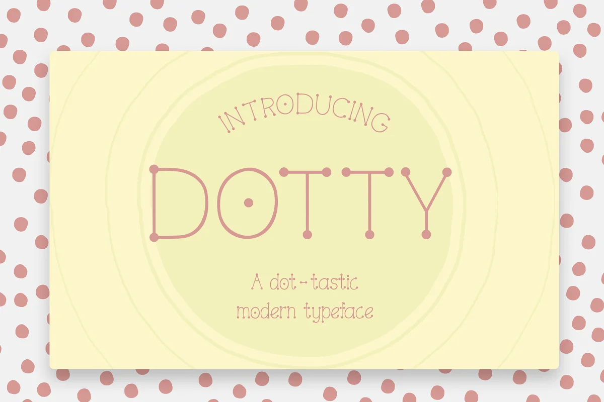 Dotty Font