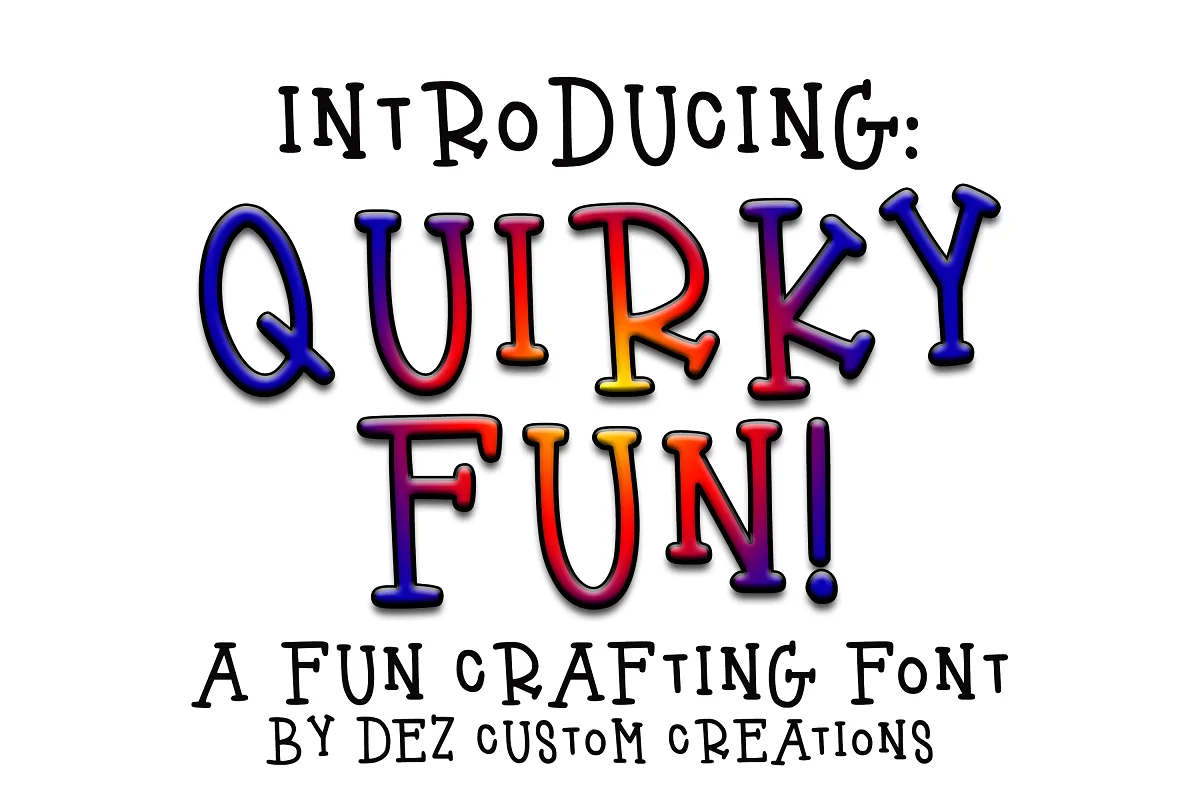 Quirky Fun Font