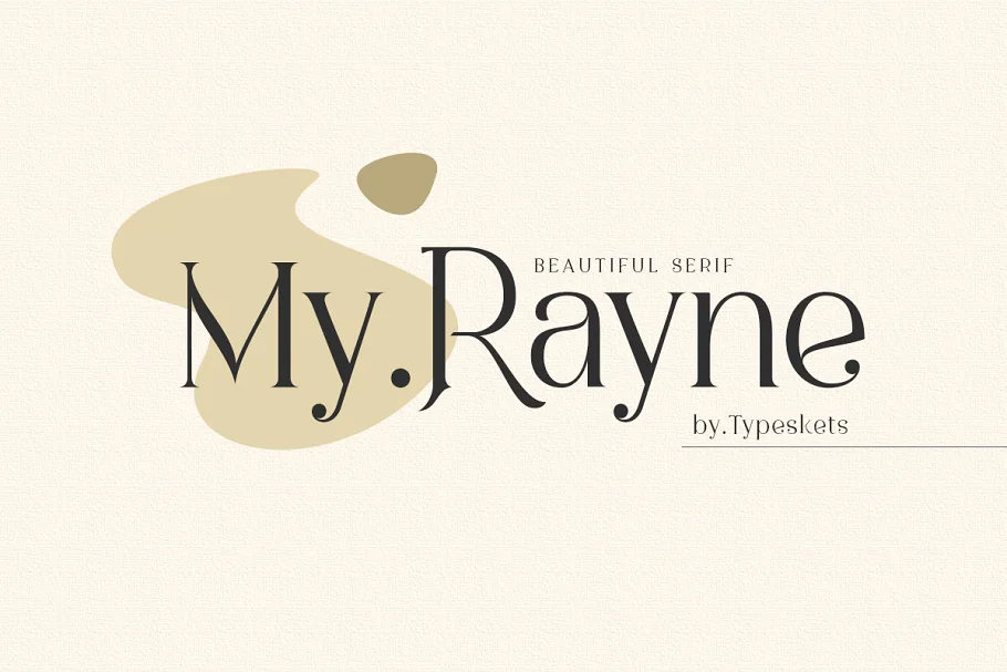 My Rayne Stylish Serif Font