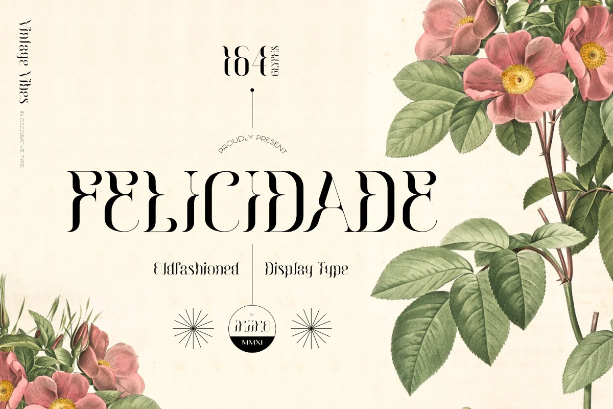 Felicidade Old Fashioned Type Font