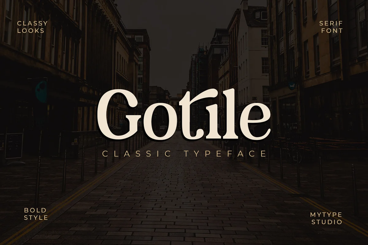 Gotile Classic Typeface Font