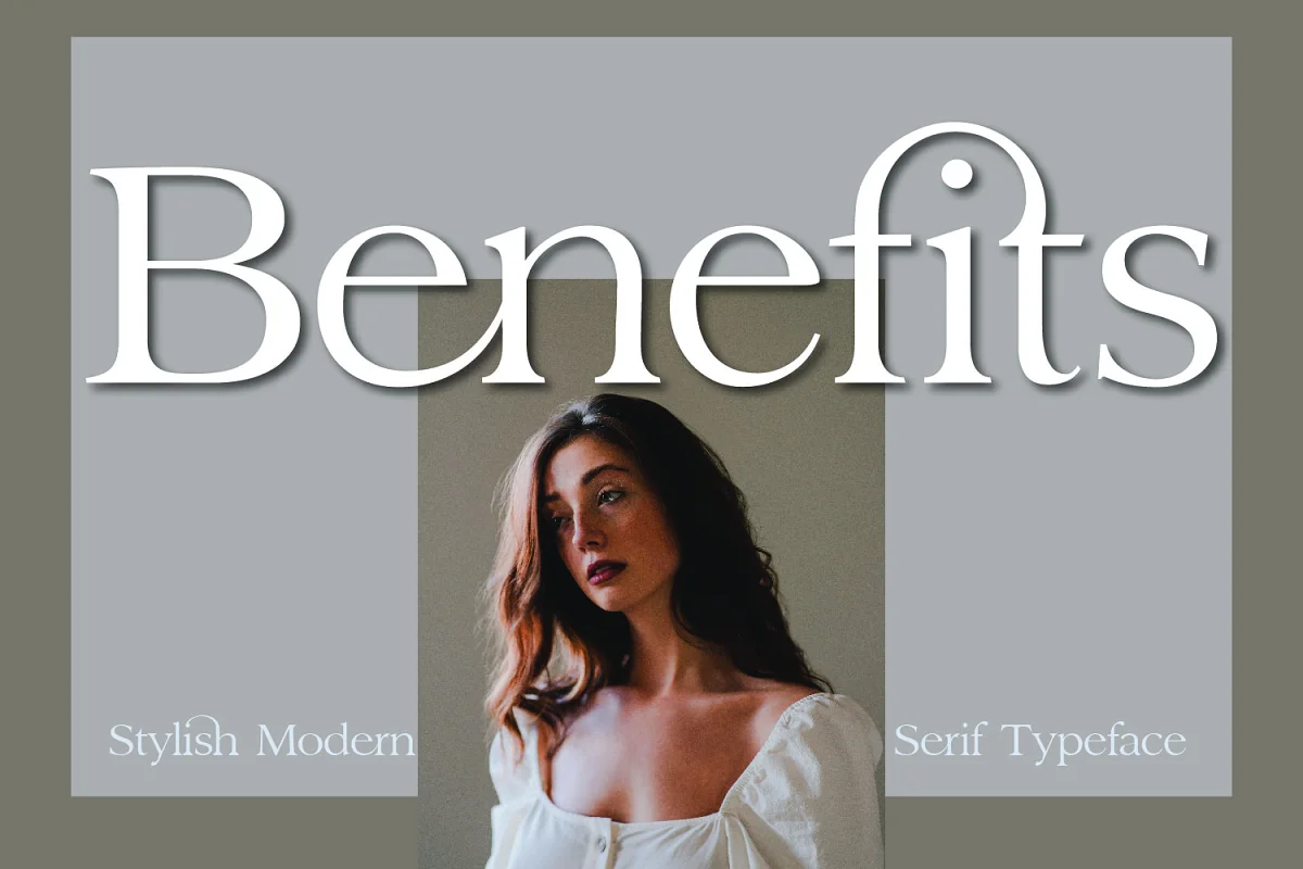 Benefits Stylish Serif Typeface Font