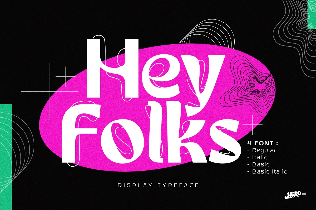 Hey Folks Display Typeface Font Family Free Download