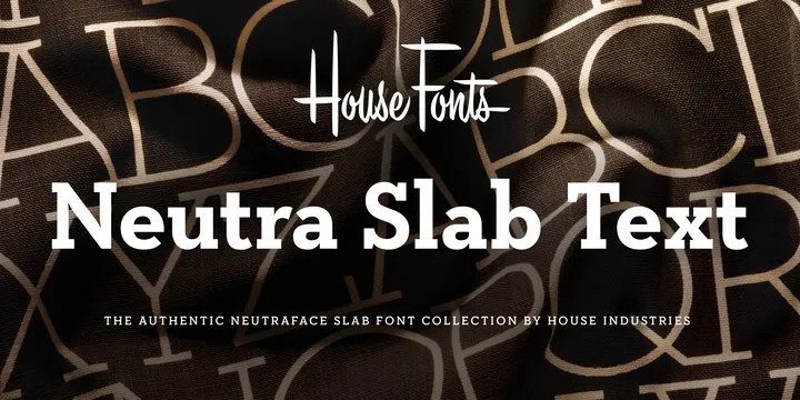 Neutraface Slab Text Font Family Free Download