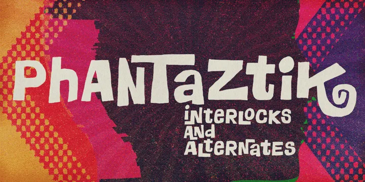 Phantaztik Font Family Free Download